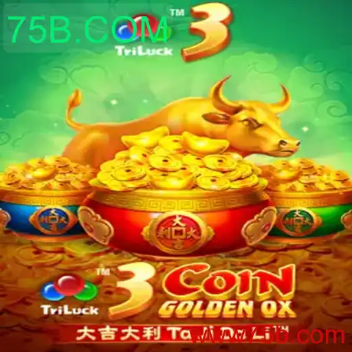 Explorando o Fascinante Mundo de 3CoinGoldenOX e a Plataforma 75B.COM